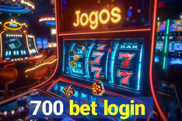 700 bet login